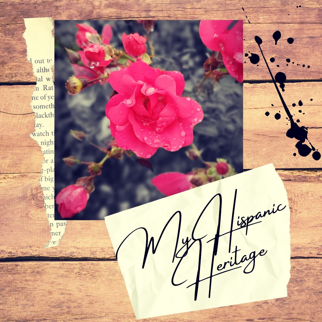 My Hispanic Heritage
